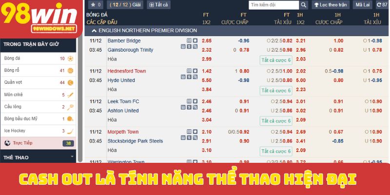 Cash out là tính năng thể thao hiện đại