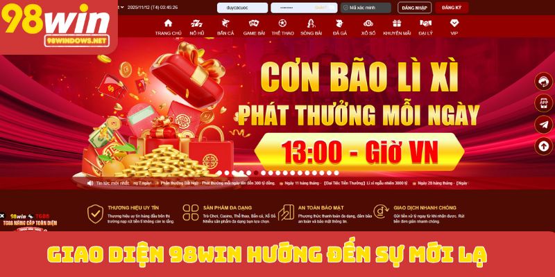 Giao diện 98WIN hướng đến sự mới lạ