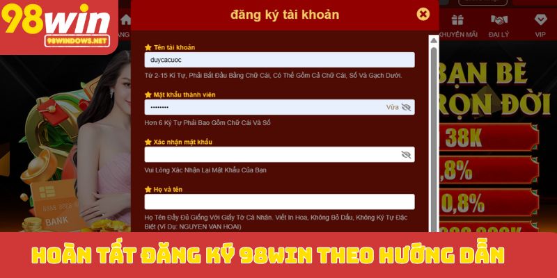 Hoàn tất đăng ký 98WIN theo hướng dẫn
