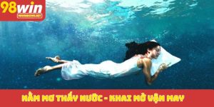 Nằm mơ thấy nước_