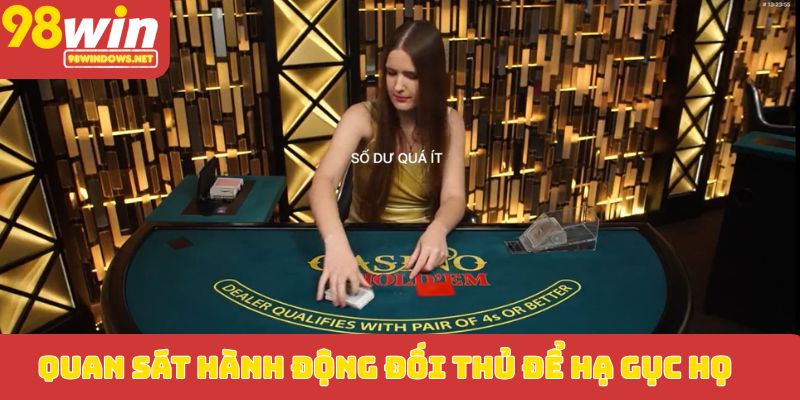 Quan sát hành động đối thủ để hạ gục họ