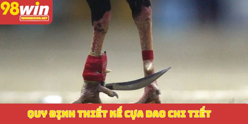Quy định thiết kế cựa dao chi tiết