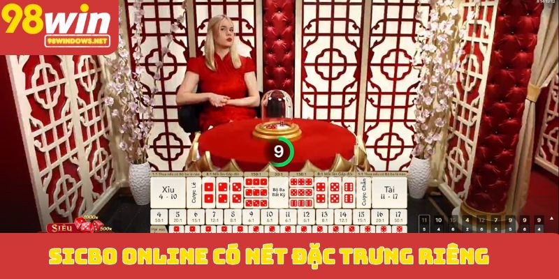 Sicbo online có nét đặc trưng riêng