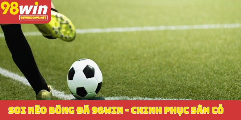 Soi kèo bóng đá_